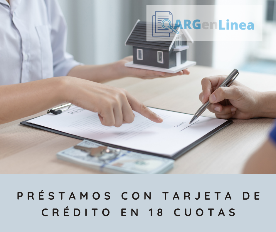 Préstamos con Tarjeta de Crédito en 18 cuotas