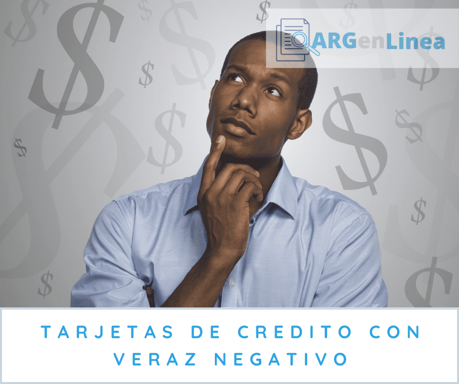 Alternativas para conseguir tarjetas de credito con veraz negativo